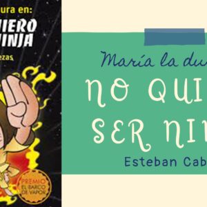 PPT Contextualización libro "María la dura en: no quiero ser ninja"