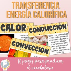 Transferencia de energía calorífica juegos para practicar el vocabulario