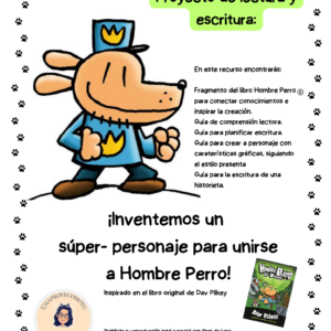 Proyecto de lectura y escritura: Hombre Perro