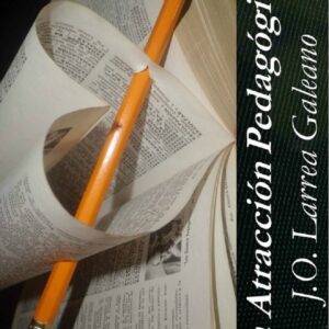 Libro en físico La Atracción Pedagógica