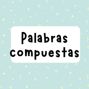 Palabras compuestas