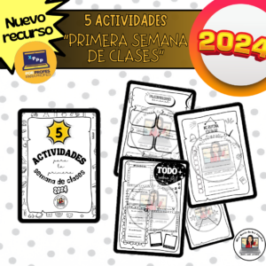 5 actividades para la primera semana de clases año 2024.