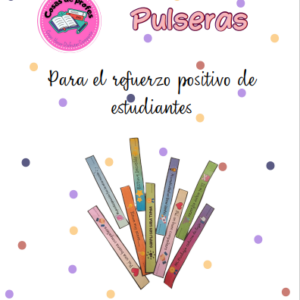 Pulseras de refuerzo positivo
