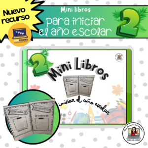 2 Mini Libros para iniciar el año escolar.