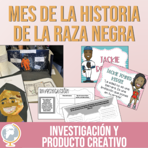 Mes de la historia de la raza negra Proyecto creativo