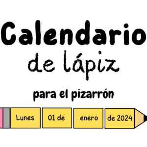 Calendario lápiz para pizarrón