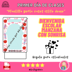 Porta vaso estilo Domo de Bienvenida Escolar manzana con sonrisa.