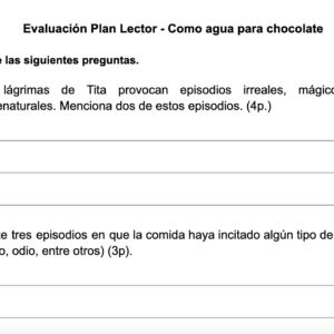 Evaluación plan lector - Como agua para chocolate, Laura Esquivel