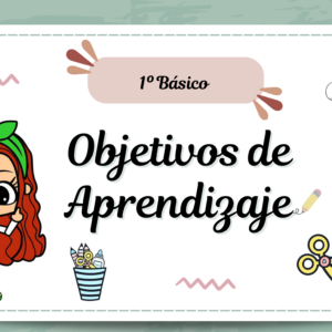 OBJETIVOS DE APRENDIZAJE PRIMERO BÁSICO