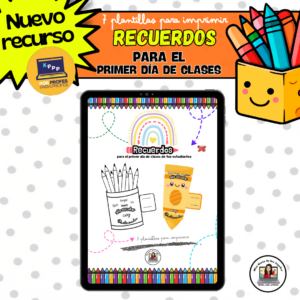 • Recuerdos para el primer día de clases •