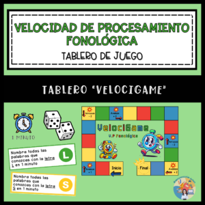 VELOCIDAD DE PROCESAMIENTO FONOLÓGICA - Tablero de juego