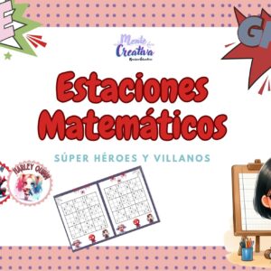 Estaciones matemáticos: Héroes y Villanos
