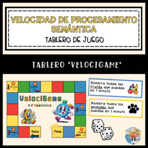 VELOCIDAD DE PROCESAMIENTO SEMÁNTICA - Tablero de juego