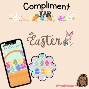Compliment Jar, Easter edition.