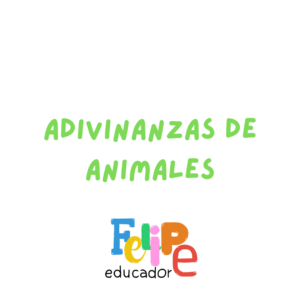 ADIVINANZAS DE ANIMALES - Pre Kínder y Kínder.
