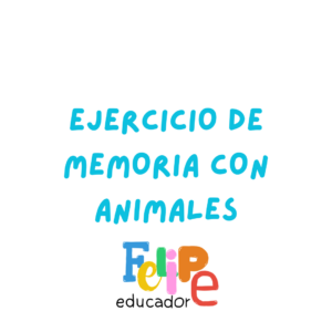 Ejercicios para la memoria con animales - PreKínder y Kínder