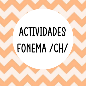 Actividades fonema "CH" (librito)