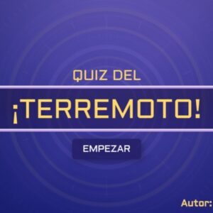 Quiz ¡Terremoto!