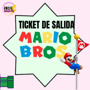 TICKET DE SALIDA MARIO BROS