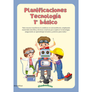 Planificaciones clase a clase de Tecnología (adecuado sin tecnología)