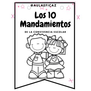 Los 10 mandamientos de la convivencia escolar
