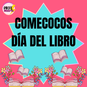 COMECOCOS DÍA DEL LIBRO