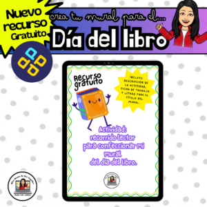 Confecciona tu mural para celebrar el día del libro