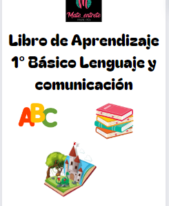 Actividades 1° Básico Lenguaje y comunicación