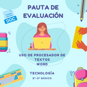 Pauta de tecnología: Uso de procesador de textos (word)