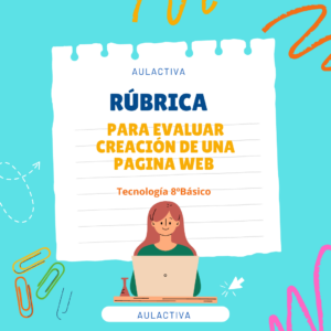 Rúbrica de evaluación para creación de una página web 8º Básico