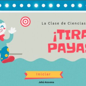 Tira al payaso - Ciencias naturales 4° Básico