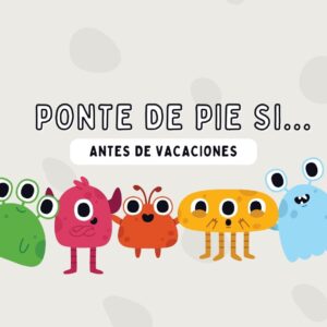 Actividad cierre de semestre "Ponte de pie si..."