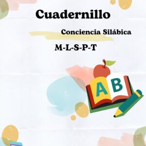 Cuadernillo de escritura( conciencia silábica) M-L-P-S-T