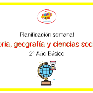 🟨 Planificación anual "Historia" 2° Año Básico"