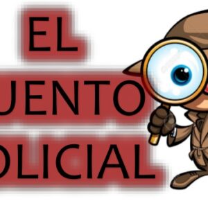 Análisis del Cuento Policial.