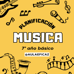 Planificación Música 7° básico
