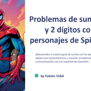 Guías de sumas de 1 y 2 dígitos con Spider-Man