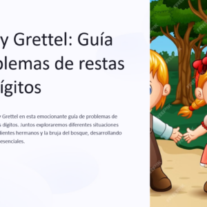 Problemas de restas de 2 dígitos con los personajes de Hansel y Grettel