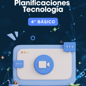 Planificación Tecnología 4° básico
