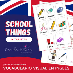 Vocabulario en inglés "School Things"