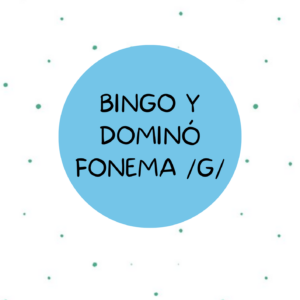Bingo y dominó fonema G
