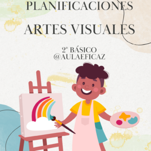 Planificación clase a clase 2° básico Artes Visuales