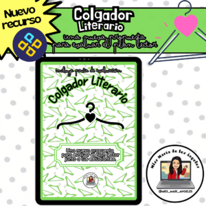 • "Colgador Literario: Recurso Pedagógico para Fomentar la Lectura"