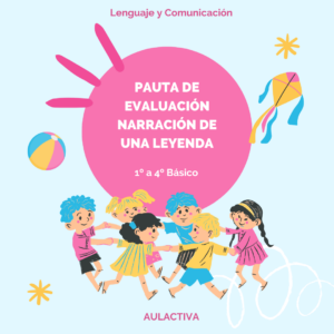 Pauta de evaluación: Narrando una leyenda