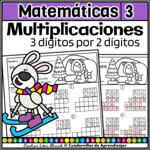 Multiplicaciones 3 dígitos por 2 dígitos Invierno Tercer Grado Primaria