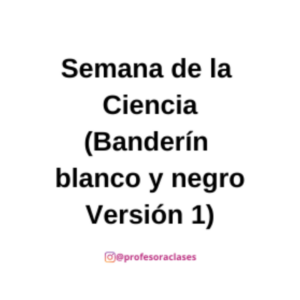 Banderín de Semana de la Ciencia (blanco y negro versión 1)