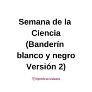Banderín de Semana de la Ciencia (blanco y negro versión 2)