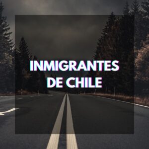 Inmigrantes de Chile