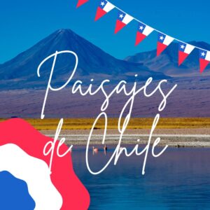 Descripción de paisajes de Chile