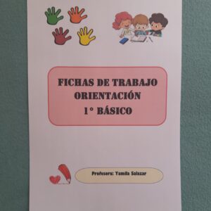 Fichas orientación 1° básico